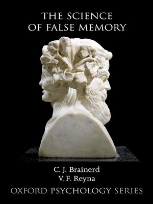 cover image of The Science of False Memory